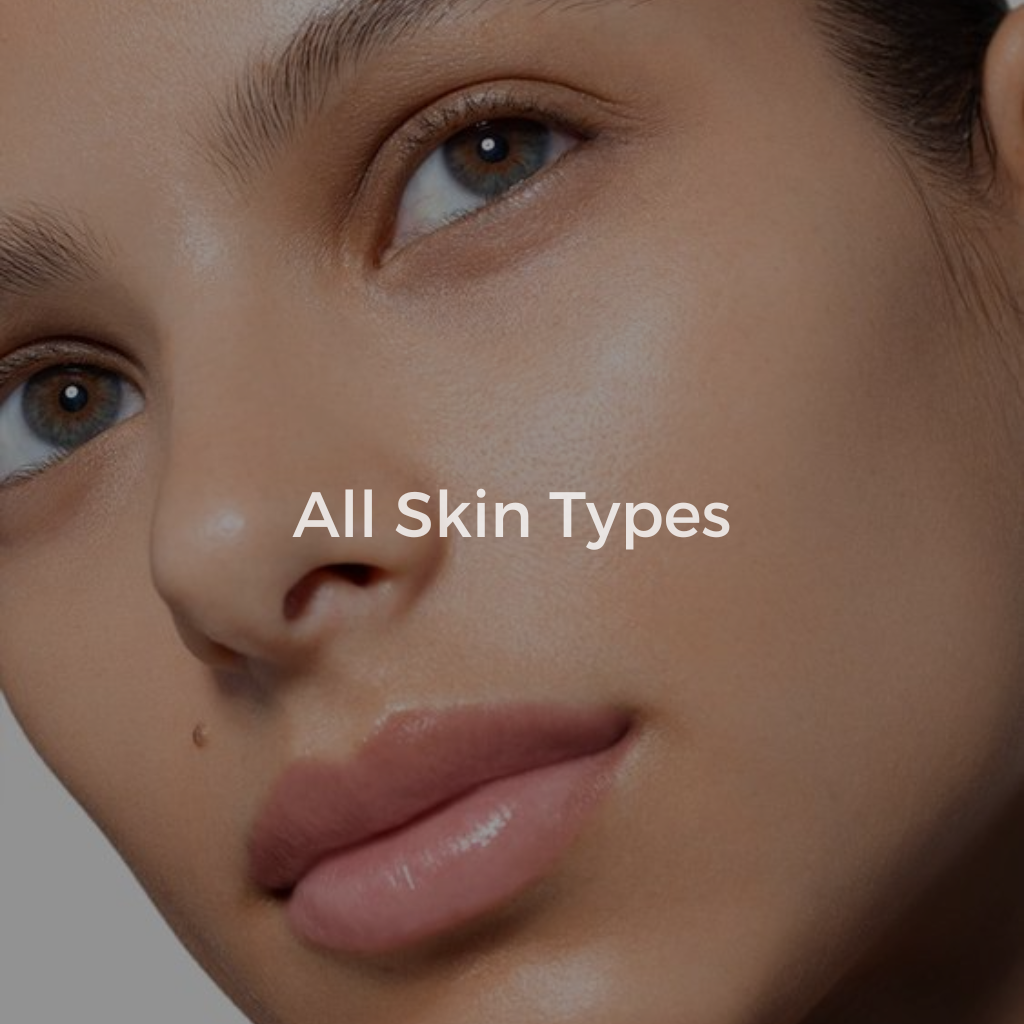 All Skin Types